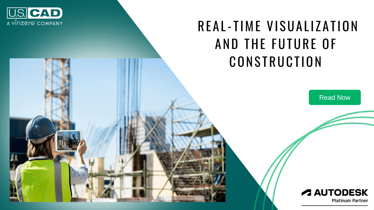 Real-Time Visualization and Construction Featured Image