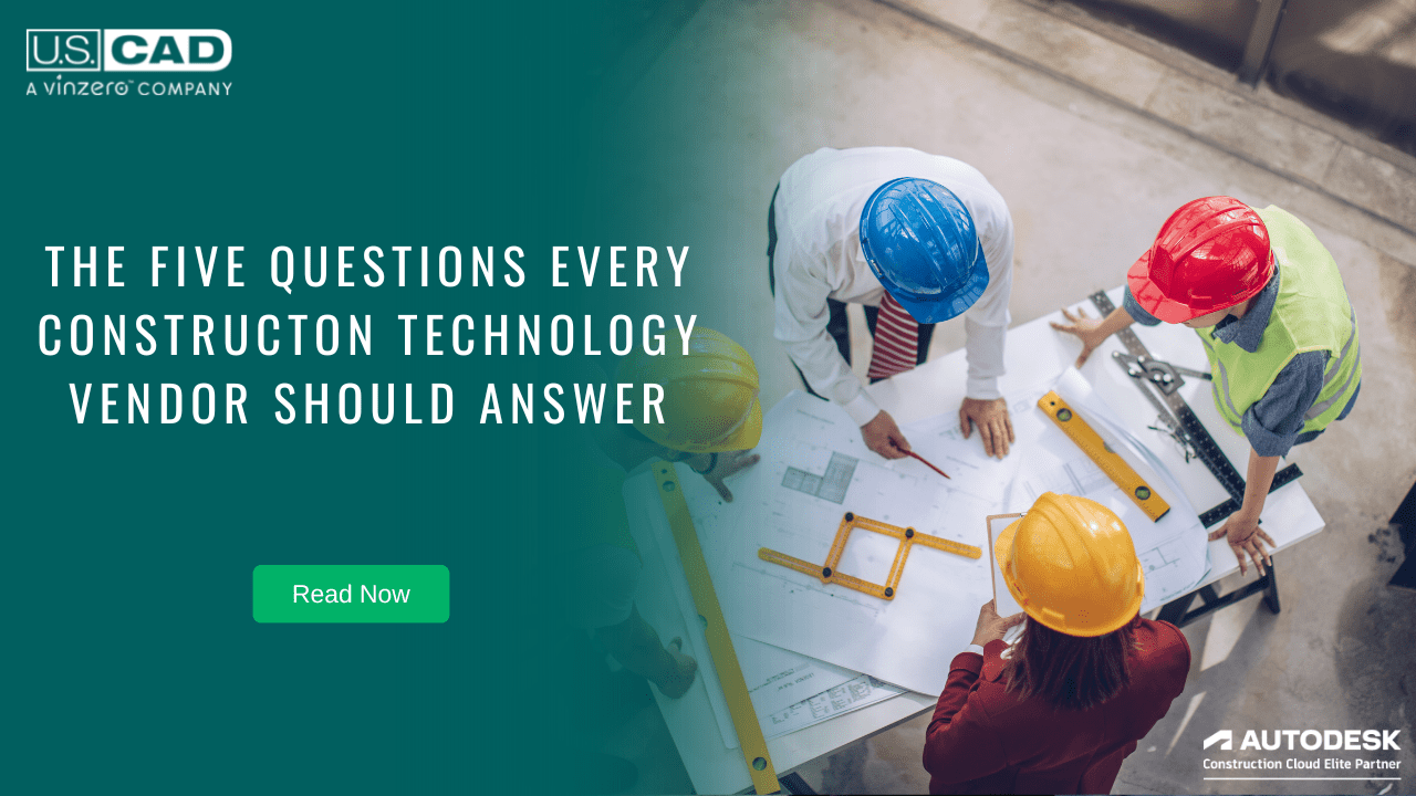 The Five Questions Every Construction Technology Vendor Should Answer