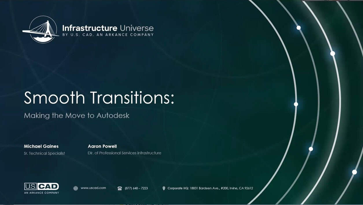Infrastructure webinar - Smooth Transitions: Move to Autodesk